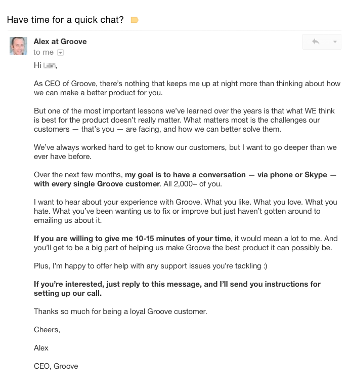 Groove CEO had 500 customer conversations in four weeks after directly asking for their feedback: